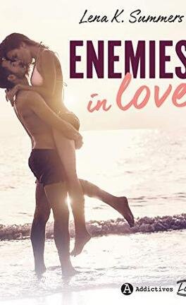 Lena K. Summers – Enemies in love