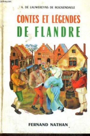 A. De Lauwereyns de Roosendaele – Contes et légendes de Flandre