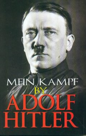 Adolf Hitler – Mein Kampf