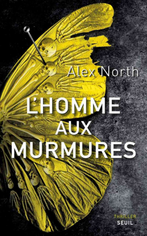 Alex North – L’Homme aux murmures