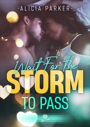 Alicia Parker – Wait for the Storm to Pass