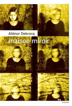 Aliénor Debrocq – Maison miroir