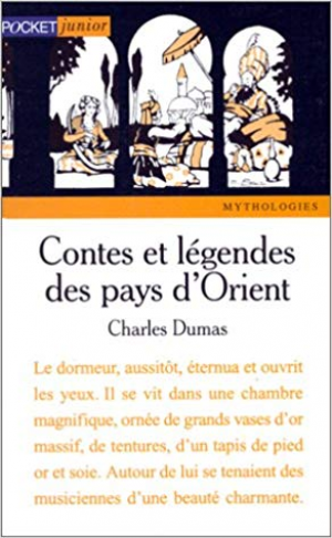 Charles Dumas – Contes et legendes des Pays d’Orient