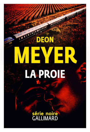 Deon Meyer – La proie