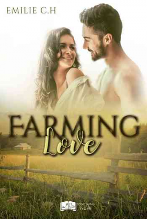 Emilie C.H. – Farming Love