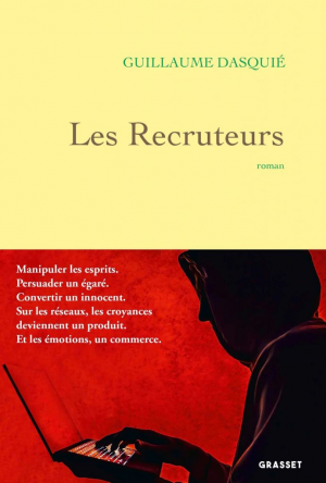 Guillaume Dasquié – Les recruteurs