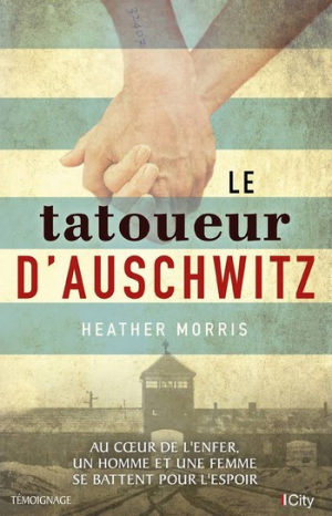 Heather Morris – Le tatoueur d’Auschwitz