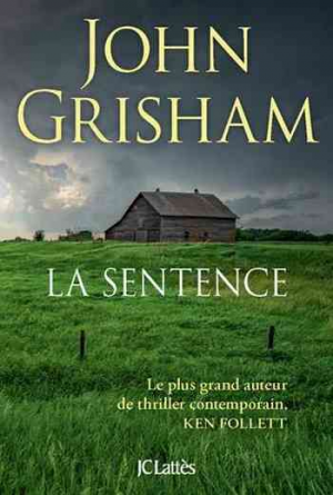 John Grisham – La sentence