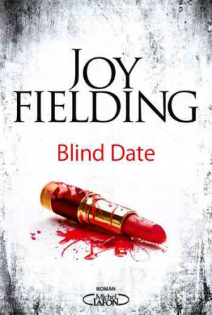 Joy Fielding – Blind Date