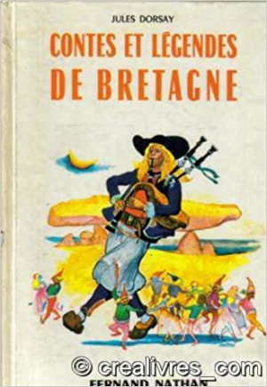 Jules Dorsay – Contes et legendes de Bretagne