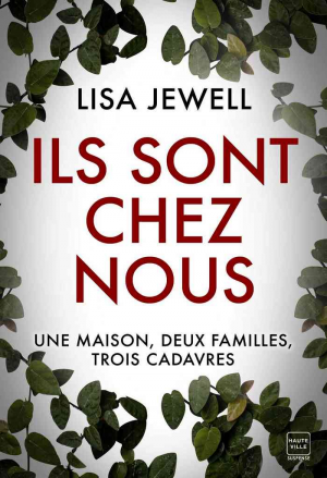 Lisa Jewell – Ils sont chez nous