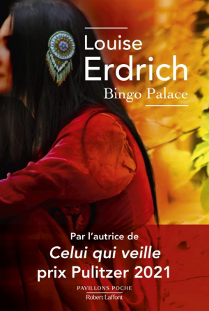 Louise Erdrich – Bingo Palace