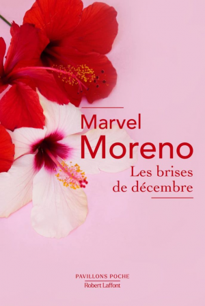 Marvel Moreno – Les Brises de décembre