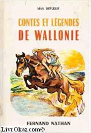 Max Defleur – Contes et legendes de Wallonie