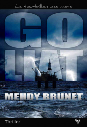 Mehdy Brunet – Goliat