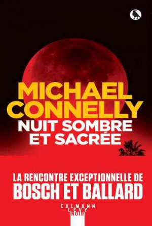 Michael Connelly – Nuit sombre et sacrée