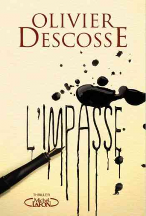 Olivier Descosse – L’impasse