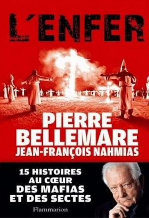 Pierre Bellemare – L’Enfer