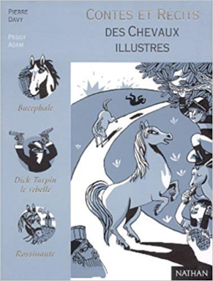 Pierre Davy – Contes et Recits des chevaux illustres