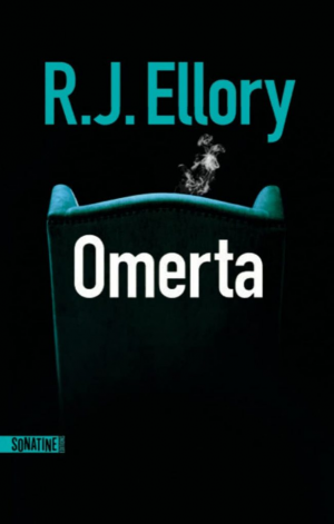 R. J. Ellory – Omerta