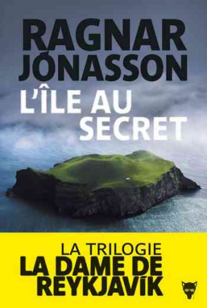 Ragnar Jónasson – L’Île au secret