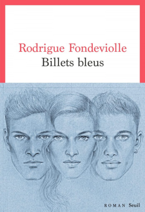 Rodrigue Fondeviolle – Billets bleus