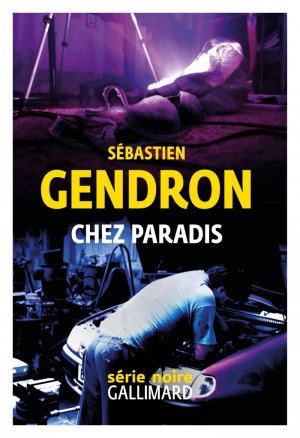 Sébastien Gendron – Chez paradis