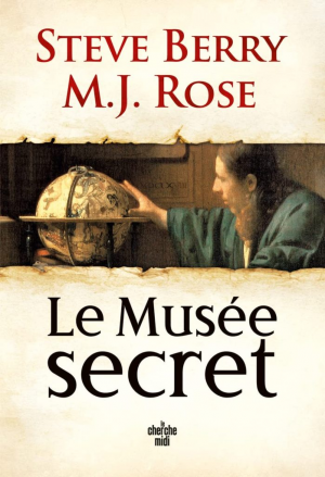 Steve Berry, M. J. Rose – Le Musée secret
